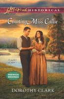Courting Miss Callie - Dorothy  Clark 