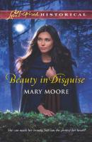 Beauty in Disguise - Mary  Moore 