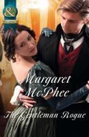The Gentleman Rogue - Margaret  McPhee 