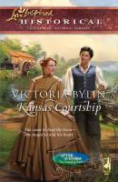 Kansas Courtship - Victoria  Bylin 