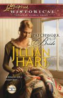 Patchwork Bride - Jillian Hart 