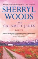The Calamity Janes: Lauren - Sherryl  Woods 