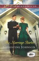 The Marriage Barter - Christine  Johnson 
