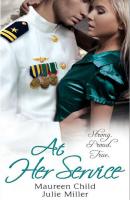 At Her Service: His Baby! / Major Attraction - Julie  Miller 