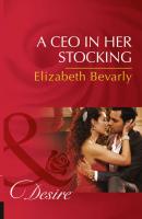 A Ceo In Her Stocking - Elizabeth Bevarly 