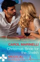 Christmas Bride For The Sheikh - Carol  Marinelli 