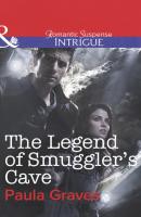 The Legend of Smuggler's Cave - Paula  Graves 