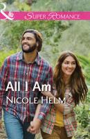 All I Am - Nicole  Helm 