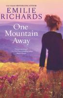One Mountain Away - Emilie Richards 