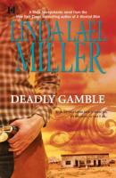 Deadly Gamble - Linda Miller Lael 