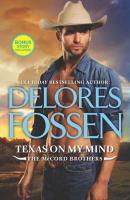 Texas On My Mind - Delores  Fossen 