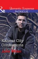 Kansas City Confessions - Julie  Miller 