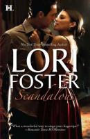 Scandalous: Scandalized! - Lori Foster 