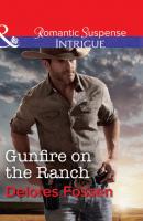 Gunfire On The Ranch - Delores  Fossen 