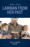 Lawman From Her Past - Delores  Fossen 