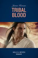 Tribal Blood - Jenna  Kernan 
