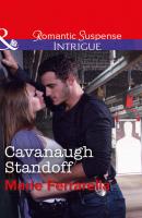 Cavanaugh Standoff - Marie  Ferrarella 