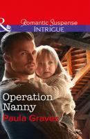 Operation Nanny - Paula  Graves 