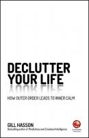 Declutter Your Life - Джил Хессон 