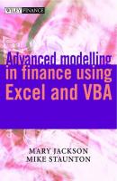 Advanced Modelling in Finance using Excel and VBA - Mike  Staunton 