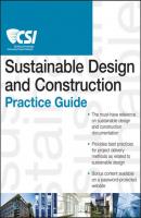 The CSI Sustainable Design and Construction Practice Guide - Construction Specifications Institute 