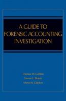 A Guide to Forensic Accounting Investigation - Jessica Pill S. 