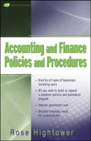 Accounting and Finance Policies and Procedures - Группа авторов 