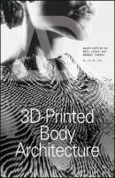 3D-Printed Body Architecture - Neil  Leach 