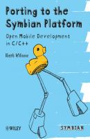 Porting to the Symbian Platform - Группа авторов 