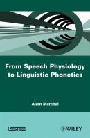 From Speech Physiology to Linguistic Phonetics - Группа авторов 