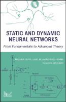 Static and Dynamic Neural Networks - Madan  Gupta 
