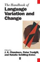 The Handbook of Language Variation and Change - Peter  Trudgill 