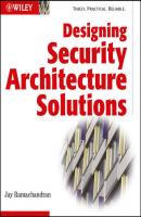 Designing Security Architecture Solutions - Группа авторов 