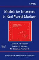 Models for Investors in Real World Markets - James Thompson R. 