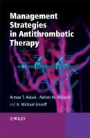Management Strategies in Antithrombotic Therapy - Arman  Askari 