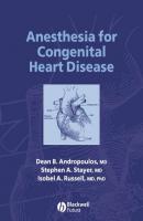 Anesthesia for Congenital Heart Disease - Stephen Stayer A. 