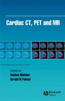 Cardiac CT, PET and MR - Vasken  Dilsizian 