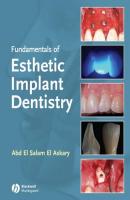Fundamentals of Esthetic Implant Dentistry - Abdelsalam Elaskary 