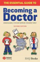The Essential Guide to Becoming a Doctor - Richard  Harrison 