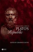 The Blackwell Guide to Plato's Republic - Группа авторов 