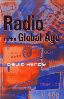 Radio in the Global Age - Группа авторов 