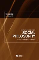Contemporary Debates in Social Philosophy - Группа авторов 