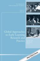 Global Approaches to Early Learning Research and Practice - Peggy  McCardle 