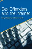Sex Offenders and the Internet - Dennis  Howitt 