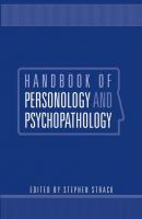 Handbook of Personology and Psychopathology - Группа авторов 