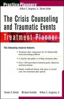 The Crisis Counseling and Traumatic Events Treatment Planner - Tammi Kolski D. 
