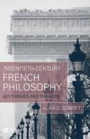 Twentieth-Century French Philosophy - Группа авторов 