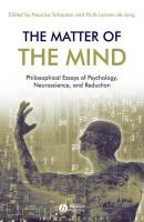 The Matter of the Mind - Maurice  Schouten 