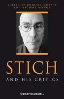 Stich and His Critics - Dominic  Murphy 