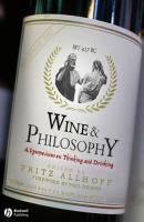 Wine and Philosophy - Fritz  Allhoff 
